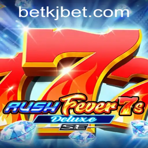 Exploring the Excitement of RushFever7sDeluxeSE: A Thrilling Journey with KJBET